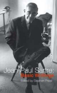 サルトル哲学論選集<br>Jean-Paul Sartre: Basic Writings
