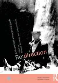 演出：理論・実践ガイド<br>Re: Direction : A Theoretical and Practical Guide (Worlds of Performance)