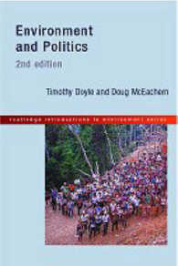 環境政治学入門（第２版）<br>Environment and Politics (Routledge Introductions to Environment Series) （2ND）