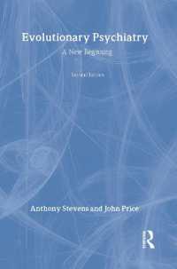 進化精神医学（第２版）<br>Evolutionary Psychiatry, second edition : A New Beginning （2ND）