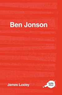 ベン・ジョンソン<br>Ben Jonson (Routledge Guides to Literature)