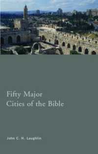 聖書の主要都市５０<br>Fifty Major Cities of the Bible (Routledge Key Guides)
