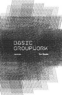 グループワークの基礎（新版）<br>Basic Groupwork （2ND）