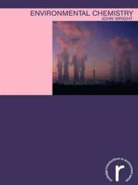Environmental Chemistry (Routledge Introductions to Environment: Environmental Science)