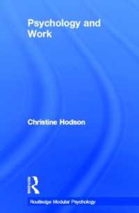 労働心理学<br>Psychology and Work (Routledge Modular Psychology)