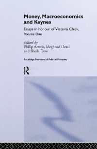 Money, Macroeconomics and Keynes : Essays in Honour of Victoria Chick, Volume 1 (Routledge Frontiers of Political Economy)