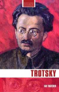 トロツキー伝<br>Trotsky (Routledge Historical Biographies)