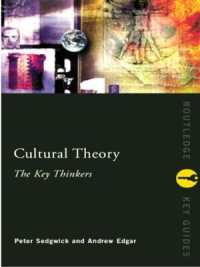 文化理論：主要思想家総覧<br>Cultural Theory: the Key Thinkers (Routledge Key Guides)