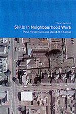 コミュニティ・ワークの技術（第３版）<br>Skills in Neighbourhood Work （3TH）