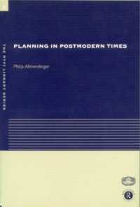 ポストモダン時代における開発計画<br>Planning in Postmodern Times (Rtpi Library Series)