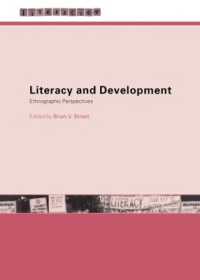 Literacy and Development : Ethnographic Perspectives (Literacies)