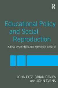 教育政策と社会再生産<br>Education Policy and Social Reproduction : Class Inscription & Symbolic Control