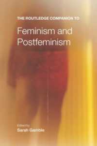 ラウトレッジ版　フェミニズム必携<br>The Routledge Companion to Feminism and Postfeminism (Routledge Companions) （2ND）