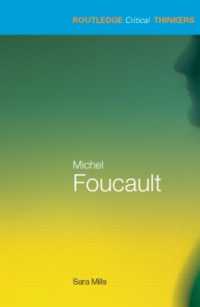 フーコー入門<br>Michel Foucault (Routledge Critical Thinkers)