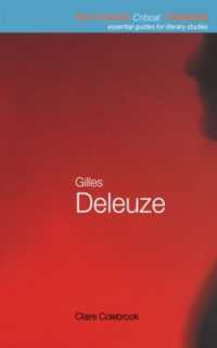 ドゥルーズ入門<br>Gilles Deleuze (Routledge Critical Thinkers)