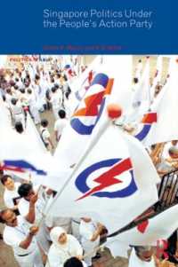 Singapore Politics under the People's Action Party (Politics in Asia)