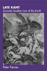 後期カント<br>Late Kant : Towards Another Law of the Earth