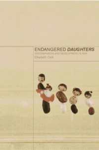 Endangered Daughters : Discrimination and Development in Asia