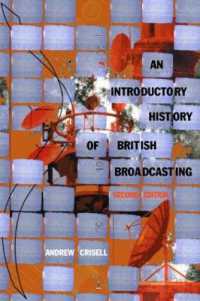 An Introductory History of British Broadcasting （2ND）