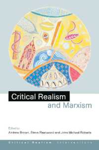 批判的実在論とマルクス主義<br>Critical Realism and Marxism (Critical Realism: Interventions Routledge Critical Realism)