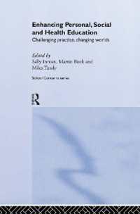 Enhancing Personal, Social and Health Education : Challenging Practice, Changing Worlds