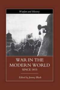 近代戦の文化史<br>War in the Modern World since 1815 (Warfare and History)