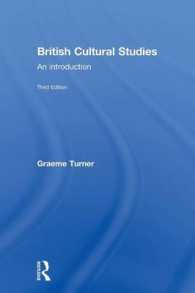Ｇ．ターナー著／英国カルチュラル・スタディーズ（第３版）<br>British Cultural Studies （3RD）