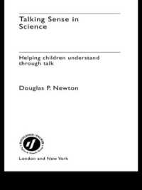 Talking Sense in Science : Helping Children Understand through Talk