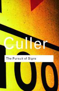ジョナサン・カラー『記号の探求』（原書）※新序言<br>The Pursuit of Signs (Routledge Classics)