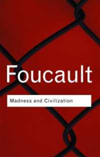 フーコー『狂気と文化』（英訳）<br>Madness and Civilization (Routledge Classics) （2ND）