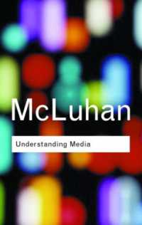 マクルーハン『メディア論：人間の拡張の諸相』（原書）<br>Understanding Media (Routledge Classics) （2ND）