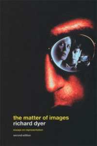 The Matter of Images : Essays on Representations （2ND）
