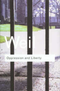 シモーヌ・ヴェイユ『抑圧と自由』<br>Oppression and Liberty (Routledge Classics)