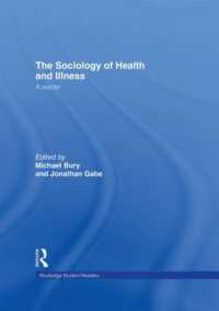 健康と病気：読本<br>The Sociology of Health and Illness : A Reader (Routledge Student Readers)