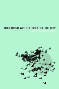 モダニズムと都市の精神<br>Modernism and the Spirit of the City