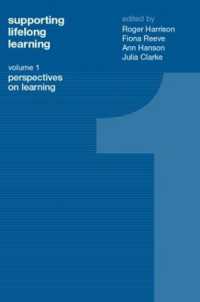 教授と学習<br>Supporting Lifelong Learning : Volume I: Perspectives on Learning