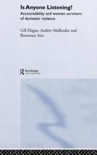 ＤＶ被害者の視点と政策・実践<br>Is Anyone Listening? : Accountability and Women Survivors of Domestic Violence