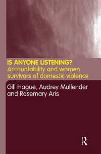 ＤＶ被害者の視点と政策・実践<br>Is Anyone Listening? : Accountability and Women Survivors of Domestic Violence