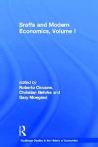 スラッファと近代経済学（第１巻）<br>Sraffa and Modern Economics, Volume I (Routledge Studies in the History of Economics)