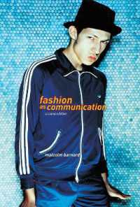 コミュニケーションとしてのファッション（第２版）<br>Fashion as Communication （2ND）
