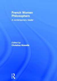 フランス現代女性哲学者読本（英訳）<br>French Women Philosophers : A Contemporary Reader