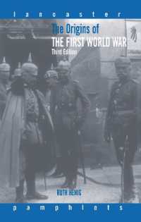 第一次世界大戦の淵源（第３版）<br>The Origins of the First World War (Lancaster Pamphlets) （3RD）