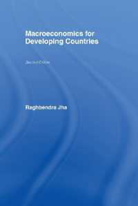 途上国のマクロ経済学（第２版）<br>Macroeconomics for Developing Countries (Routledge Advanced Texts in Economics and Finance) （2ND）