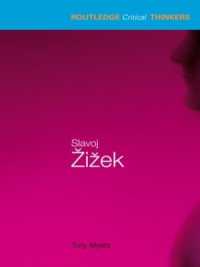 ジジェク<br>Slavoj Zizek (Routledge Critical Thinkers)