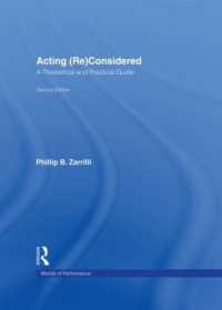 演技再考：理論・実践ガイド（第２版）<br>Acting (Re)Considered : A Theoretical and Practical Guide （2ND）
