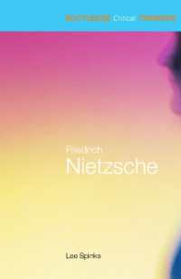 ニーチェ入門<br>Friedrich Nietzsche (Routledge Critical Thinkers)