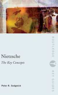 ニーチェの重要概念<br>Nietzsche: the Key Concepts (Routledge Key Guides)