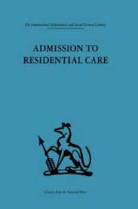 Admission to Residential Care