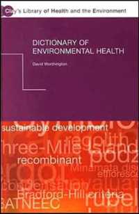 環境衛生辞典<br>Dictionary of Environmental Health (Clay's Library of Health and the Environment)