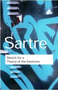 サルトル著／感情の理論の素描（英訳）<br>Sketch for a Theory of the Emotions (Routledge Classics) （2ND）